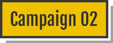 Campaign 02
